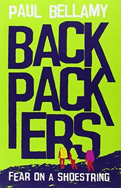 the back packers by paul belhamy is shown in this book cover image