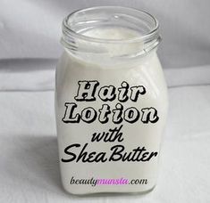 Shea Butter Hair Moisturizer, Shea Butter Recipes, Hair Moisturizer, Diy Moisturizer, Shea Butter Hair, Homemade Moisturizer, Lotion Recipe, Hair Lotion