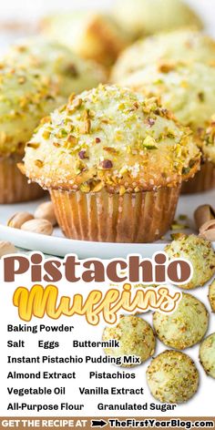 an advertisement for pistachio muffins on a plate