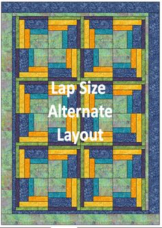 the lap size alternative layout is shown in blue, yellow and green with text that reads lap size alternate layout