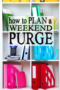 a book shelf filled with books and folders next to an office supplies container that says how to plan a weekend purchase