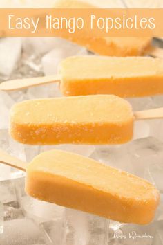 easy mango popsicles on ice with text overlay