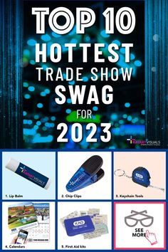 Poster with title words and pictures of a trade show background, lip balm, chip clip, key chain tape measure, calendar, first aid kit, see more with glasses icon. Unique Promotional Items, Conference Swag, Booth Design Exhibition, Swag Items, Company Swag, Swag Ideas, Trade Show Giveaways, Marketing Gift, Chip Clips