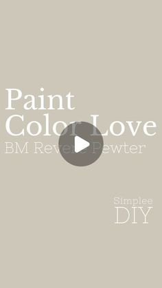 the words paint color love are shown in white