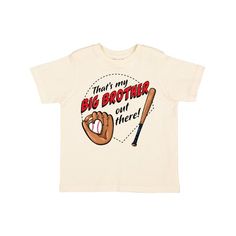 That's My Big Brother Out There- Baseball Toddler T-Shirt. A toddler-soft cotton tee in look-at-me, big kid colors. 4.5 oz., 100% combed ringspun cotton. White is sewn with 100% cotton thread. Topstitched rib crew neck. Double-needle stitched sleeves and bottom hem. Shoulder-to-shoulder taping. Toddler T-Shirt. Size: 3T.  Gender: female. Baseball Boys, Girls Toddler, Kids Outfits Girls, Size 4t, Big Kid, Big Brother, Cotton Thread, Coloring For Kids, Shoulder Taping