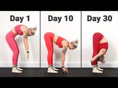 a woman doing yoga poses in front of a wall with the words day 1 on it