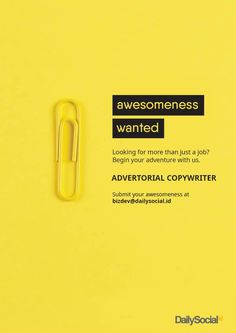 a yellow binder with an advertise on it and a clip in the middle that says, awesomeness wanted looking for more than just a job?