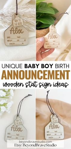 baby boy birth announcement tags with the words,'unique baby boy birth announcement wooden sign ideas