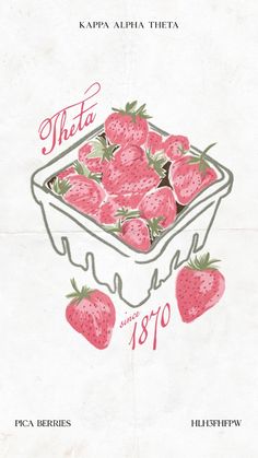 a poster with strawberries in a bowl and the words, thata since 1876