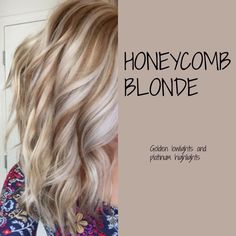 Honeycomb blonde