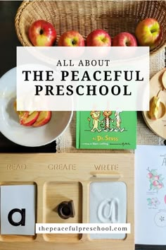 all about the peaceful preschool with apples, cookies and other items on a table