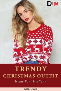 a woman wearing a red and white sweater with the words trendy christmas outfit ideas for this year