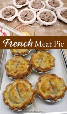 french meat pies on a baking sheet with the title overlay reads, french meat pie