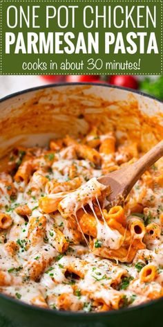 one pot chicken parmesan pasta cooks in about 30 minutes and is ready to be eaten