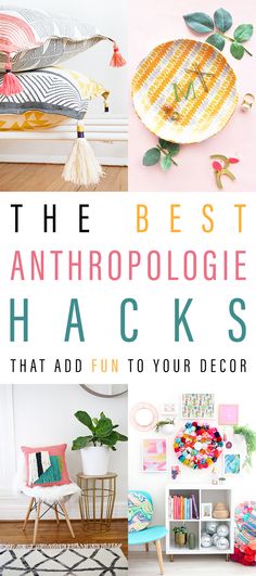 the best anthropologie hacks that add fun to your home decor