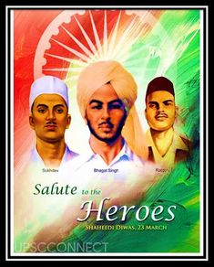 Bhagat Singh Rajguru Sukhdev, Sardar Bhagat Singh, Martyrs Day, Martyrs' Day, Jai Hind, Freedom Fighter, India Independence, Lakshmi Images