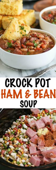 the crock pot ham and bean soup is ready to be eaten