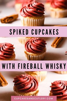 cupcakes with fireball whisky frosting on top and cinnamon sticks in the middle