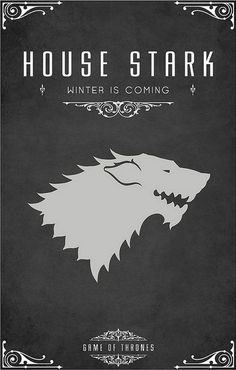 a game of thrones poster with the house stark logo on it