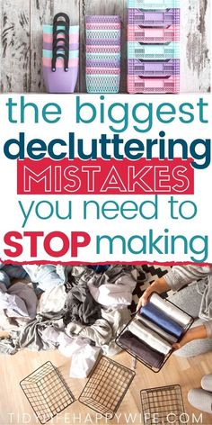 the biggest decluttering makes you need to stop making