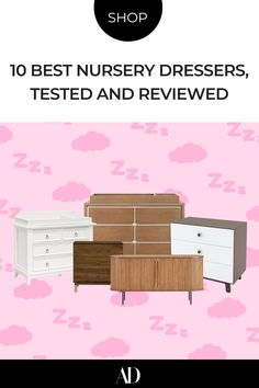 the top ten best nursery dressers, tested and reviewed by ad design awards winner