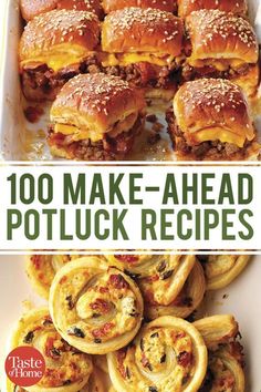 the cover of 100 make - ahead potluck recipes, with images of different pastries