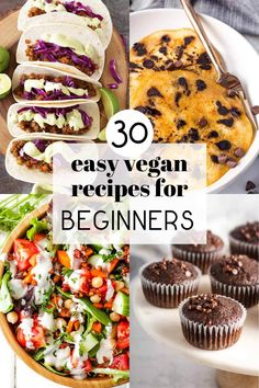 30 easy vegan recipes for beginners that are delicious and nutritious to eat