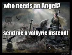 a woman sitting on top of a pile of rocks with the caption who needs an angel? send me a valkyrie instead