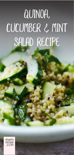 quinoa, cucumber and mint salad recipe on a white plate with text overlay