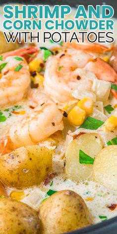 shrimp and corn chowder with potatoes in a skillet on the stove, text overlay reads shrimp and corn chowder with potatoes