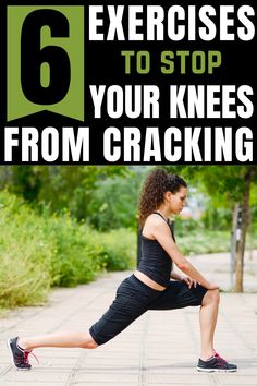 a woman doing exercises to stop her knees from cracking in front of the camera with text overlay that reads 6 exercises to stop your knees from cracking