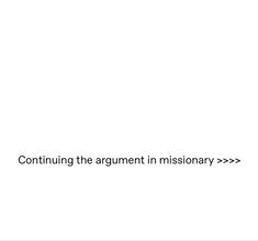 the words conunding the argument in missionary > > > are written on a white background