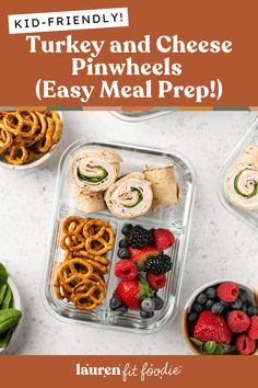 an image of turkey and cheese pinwheels meal prep with berries, raspberries, pretzels