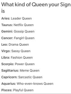 an image of what kind of queen your sign says is in the text below it