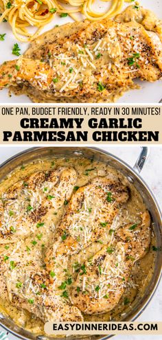 chicken parmesan in a skillet with text overlay that reads one pan budget friendly ready in 30 minutes creamy garlic parmesan chicken