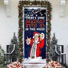 there's some ho's in this house christmas door cover with santa clause