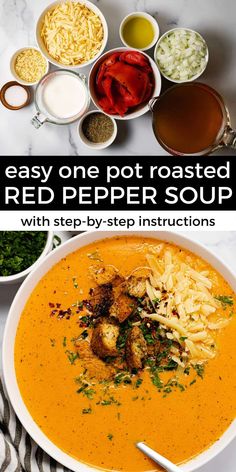 a bowl of red pepper soup with ingredients in bowls around it and the title overlay reads easy one pot roasted red pepper soup