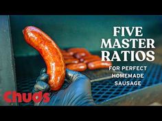 sausage being cooked on an outdoor grill with the words five master ratingss for perfect homemade sausage