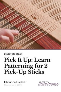 a book cover with the title pick it up learn patterning for 2 pick - up sticks