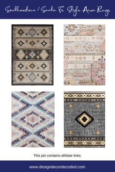 Four Southwestern or Santa Fe Area rugs with tribal prints in earthy and pastel tones. Southwestern Cabin, Santa Fe Style Decor, Trendy Area Rugs, Arch Entryway, Boutique Rugs, Rugs Outdoor