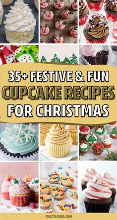 some cupcakes are shown with the words festive and fun cupcake recipes for christmas