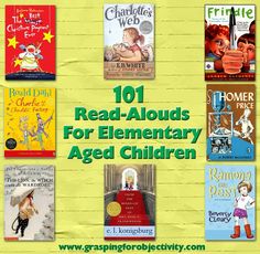 there are many children's books with the title 101 read - alouds for elementary aged children