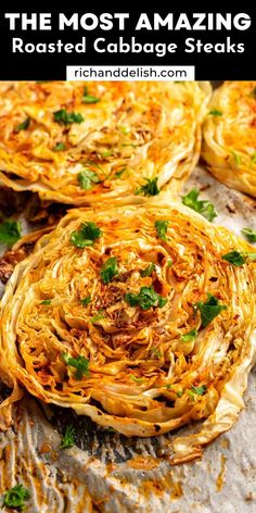 the most amazing roasted cabbage steaks are made with shredded cabbage and parsley