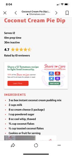 the coconut cream pie dip recipe is shown on an iphone screen, with instructions to make it