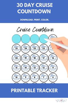 a hand holding a pen and writing on a calendar with the words cruise countdown printable tracker