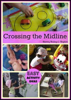 the cover of crossing the midline is shown with images of children playing and making toys