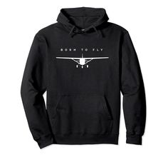 a black hoodie with the words born to fly on it and an airplane in white