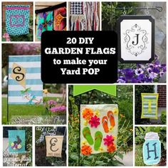 various pictures with the words 20 diy garden flags to make your yard pop