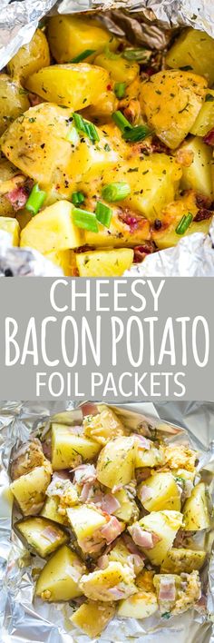 cheesy bacon potato foil packets are the perfect side dish to use up leftover potatoes