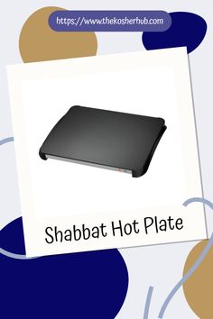 an image of a laptop with the text shabat hot plate